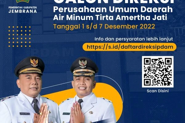 Dibuka Pendaftaran calon Direktif Perusahaan Umum Daerah Air Minum Tirta Amertha Jati